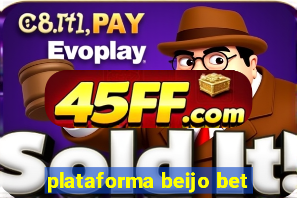 plataforma beijo bet